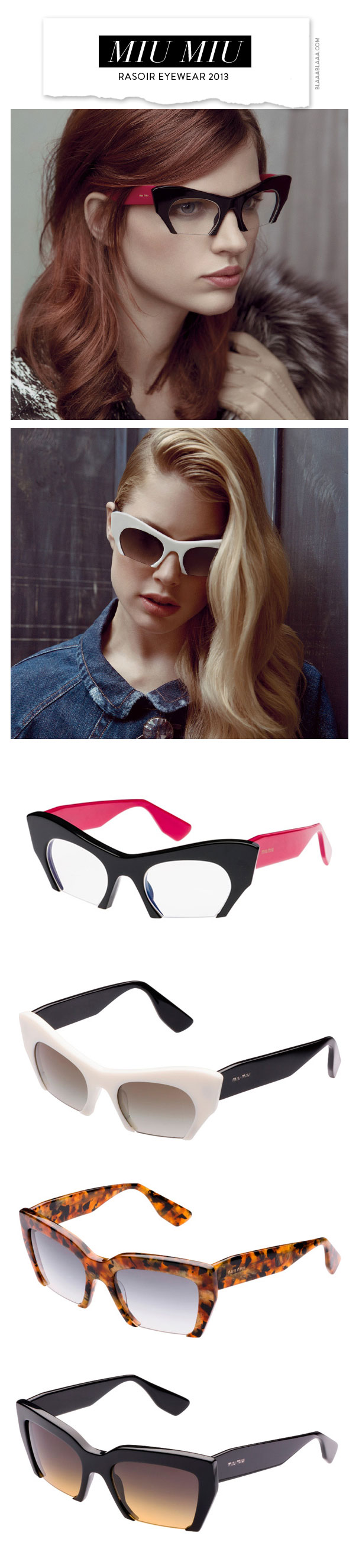 Miu Miu Rasoir Eyewear 2013