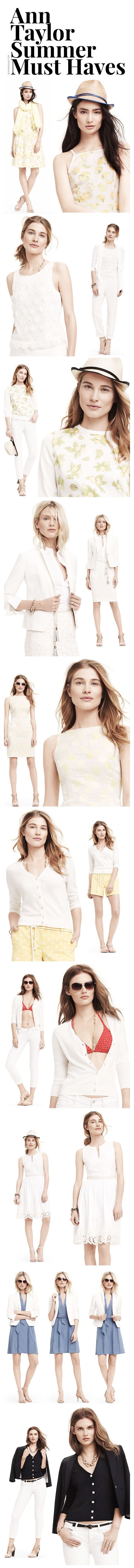 Ann Taylor Summer Must Haves