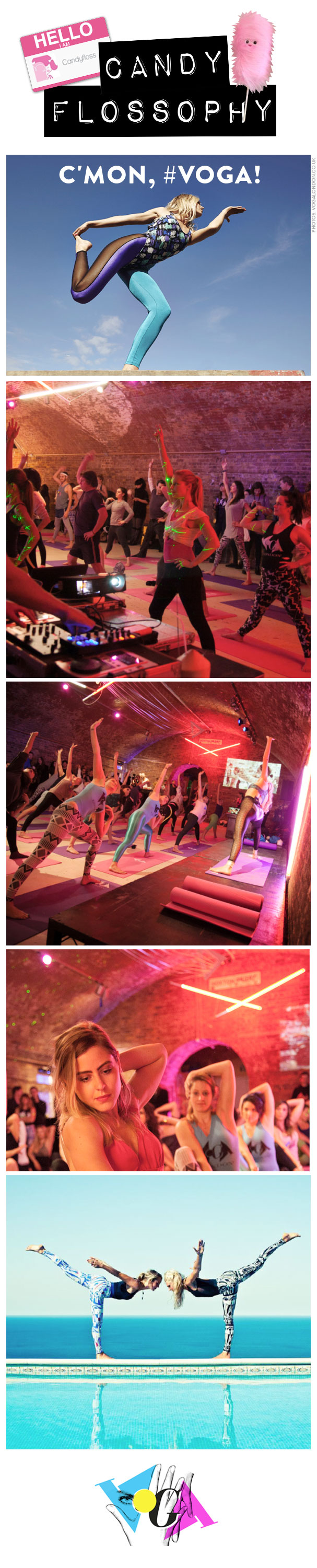 Candyphlossophy: C'mon, #Voga!