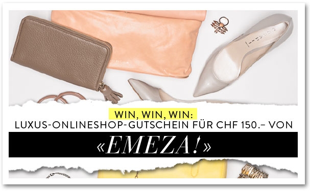 Win EMEZA-Gutschein im Wert von CHF 150.–!