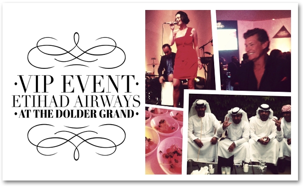 VIP Event Etihad Airways The Dolder Grand